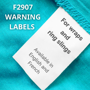 f2907 warning labels for baby wraps and ring slings